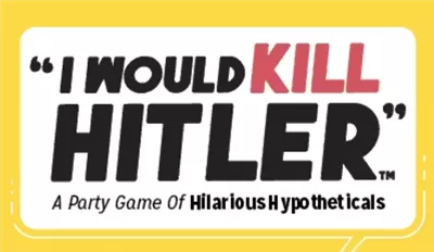 I Would Kill Hitler - A Party Game Of Hilarious Hypotehticals - EN - Image 2